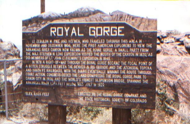 Royal Gorge Story Sign